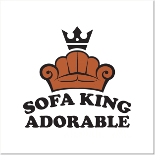 Sofa King Adorable Posters and Art